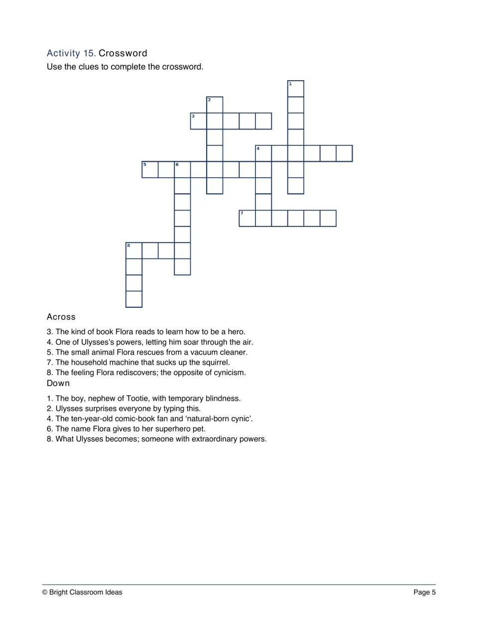 Crossword on characters and events: students solve across and down clues about the vacuum, poetry and comic books