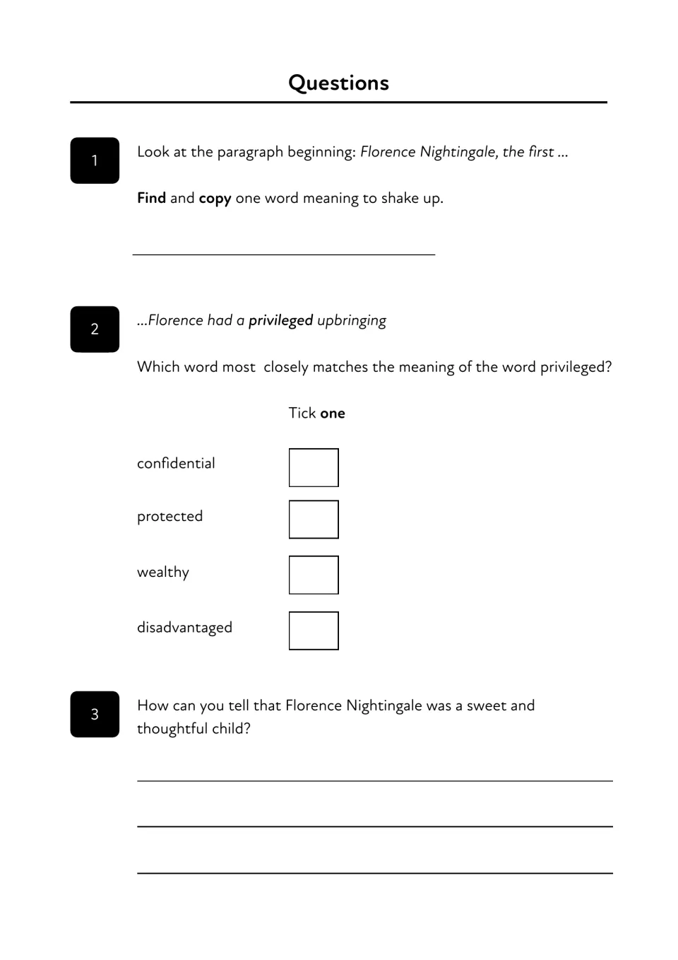 Comprehension questions 1-3: find a word meaning to shake up, tick a synonym for privileged, explain a kind childhood act