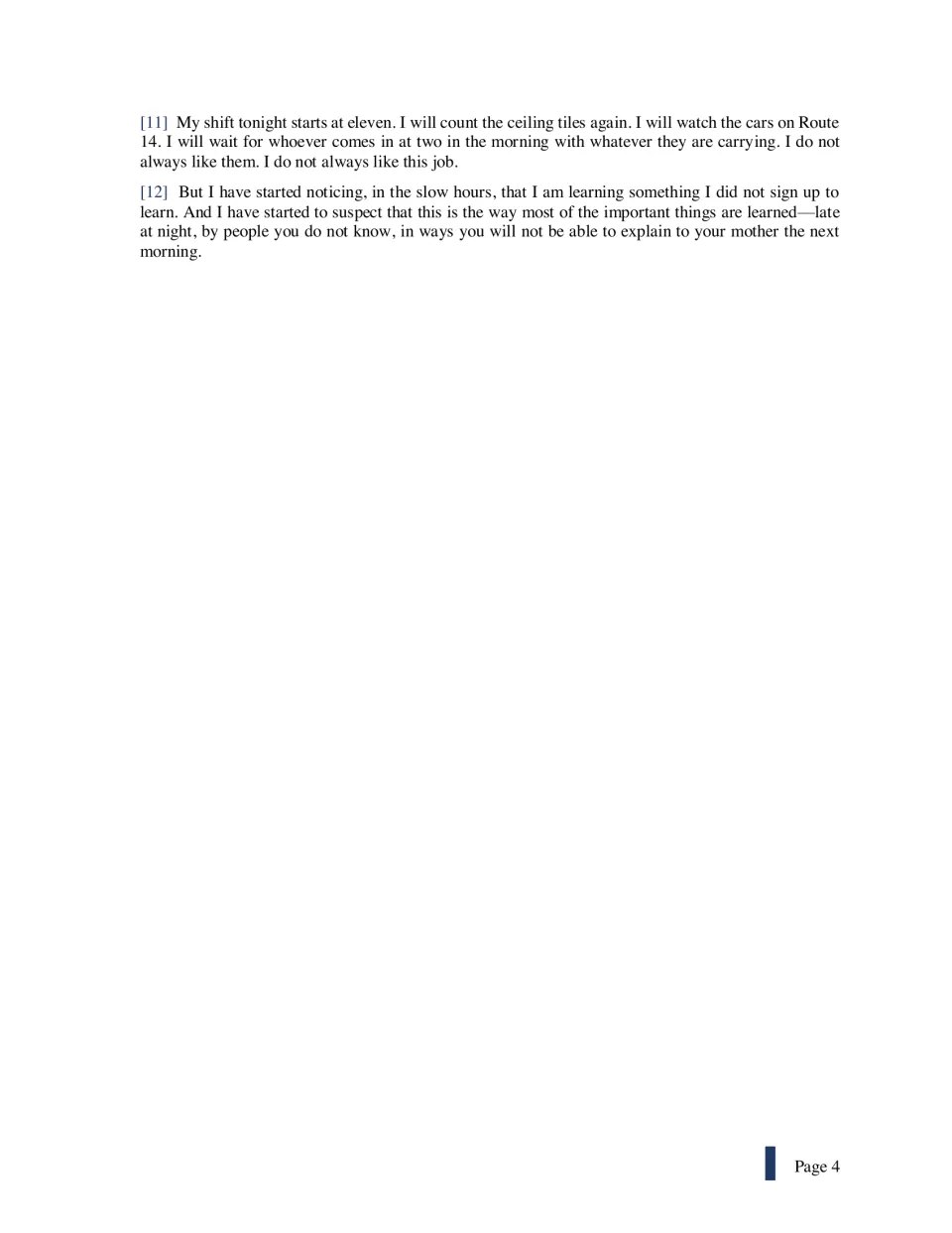 End of "The Night Shift": paragraphs 11 and 12, where the narrator reflects on what the night job is teaching her