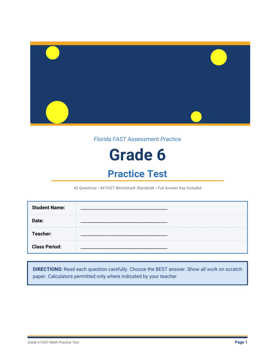 Test title page: students write name, date, teacher and class period, then read directions for 40 multiple-choice items