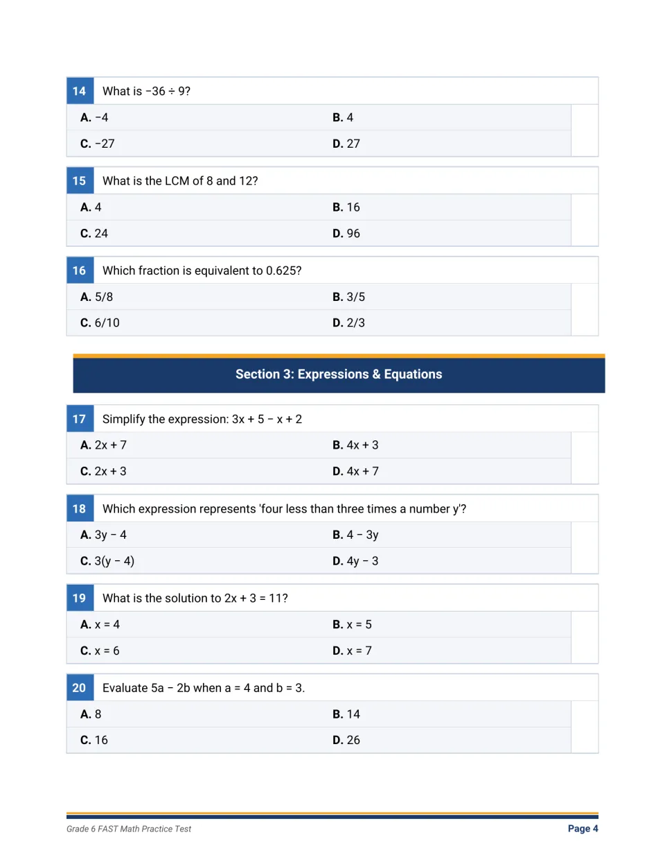 Expressions and equations: students simplify 3x + 5 − x + 2, translate word phrases and solve 2x + 3 = 11, after LCM items