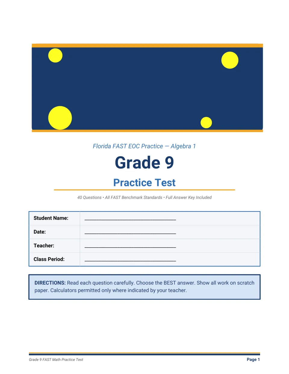 Practice test title page: Algebra 1 EOC practice with 40 questions, name, date and class fields, and test directions