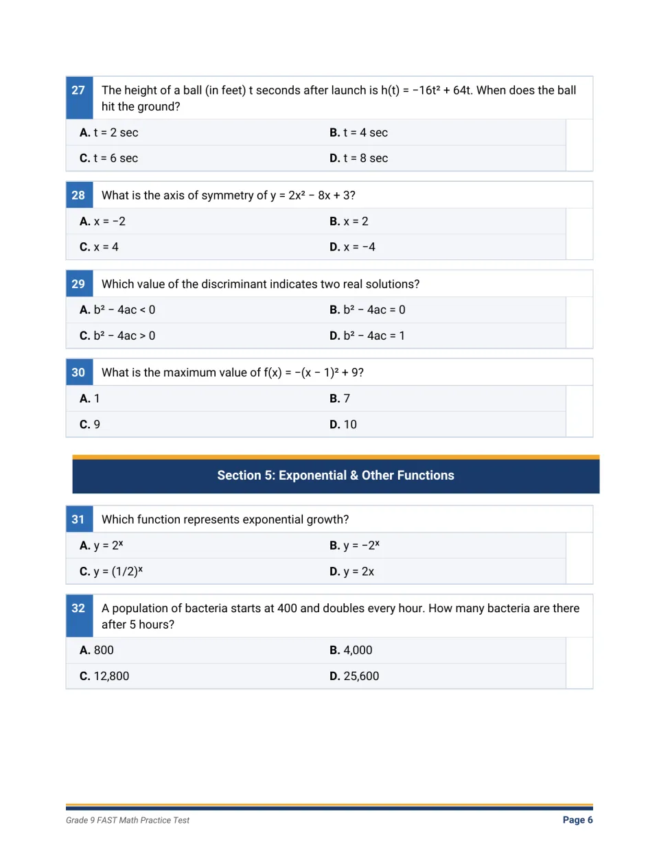 Quadratic and exponential items: students find when a ball lands, axis of symmetry, discriminant and bacteria growth