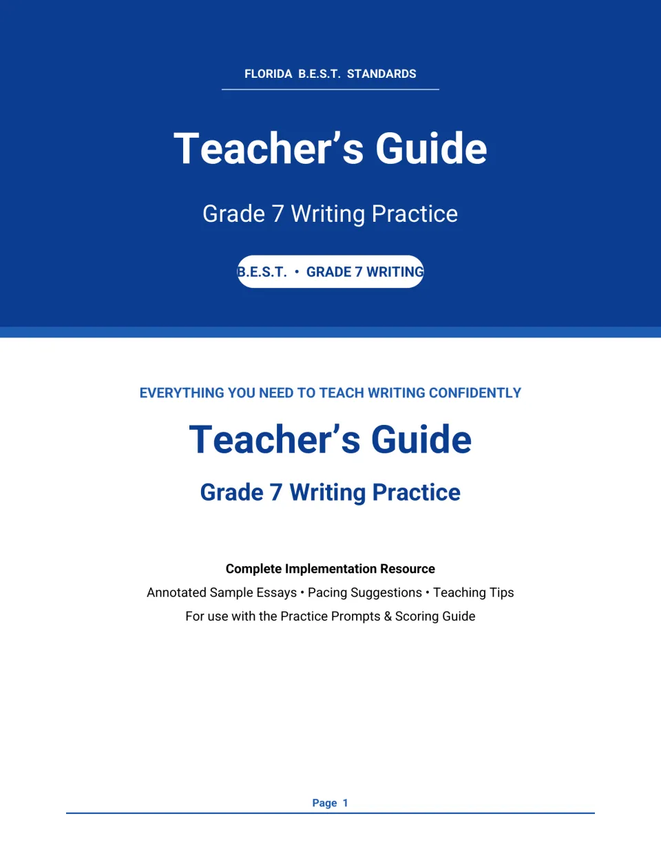 Florida B.E.S.T. Teacher's Guide for Grade 7 Writing Practice with annotated sample essays, pacing and teaching tips