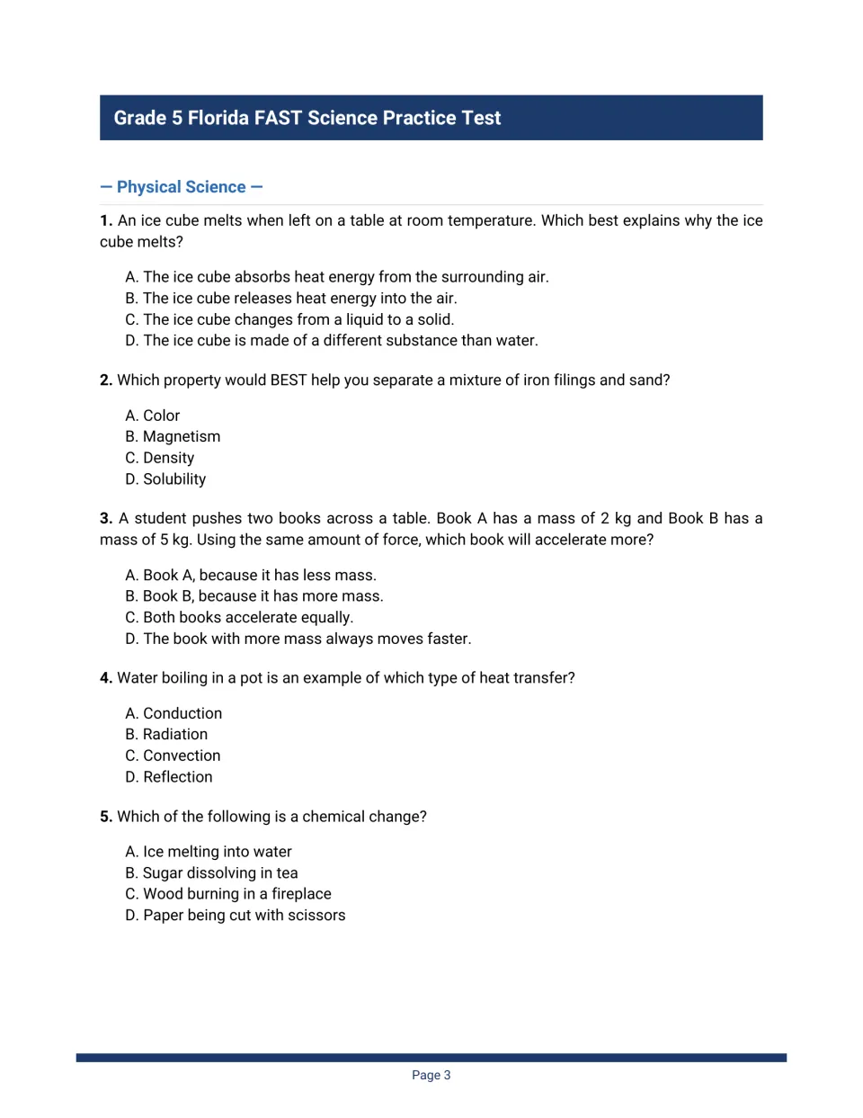 Physical science questions 1–5: why ice melts, separating iron from sand, mass and acceleration, convection, chemical change