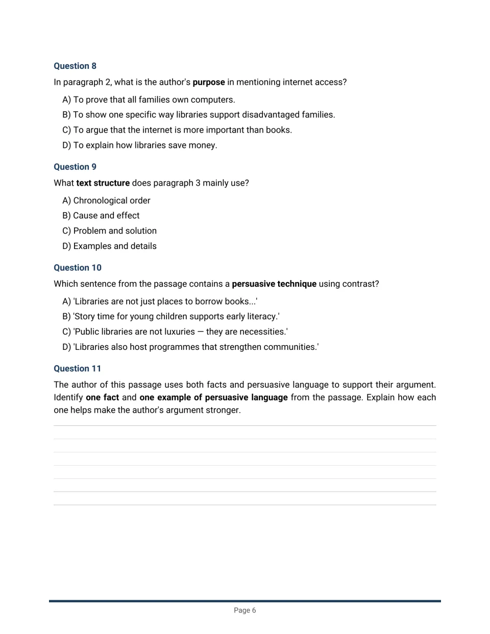 Library passage questions 8-11: author's purpose, text structure, contrast, then citing a fact and persuasive language