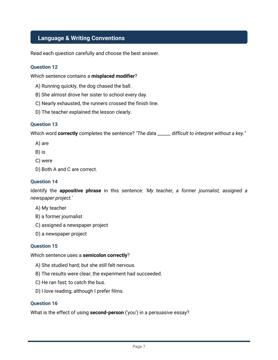 Language conventions: students identify misplaced modifiers, subject-verb agreement, appositive phrases and semicolon use