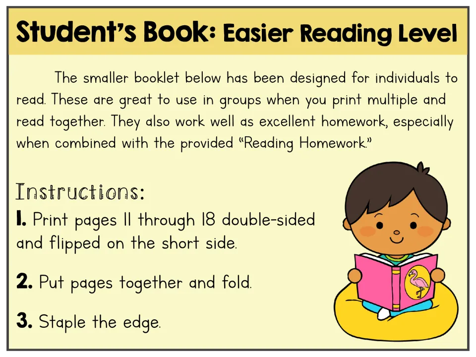 Easier reader assembly directions: print pages 11–18 double-sided, flip on the short side, fold, and staple