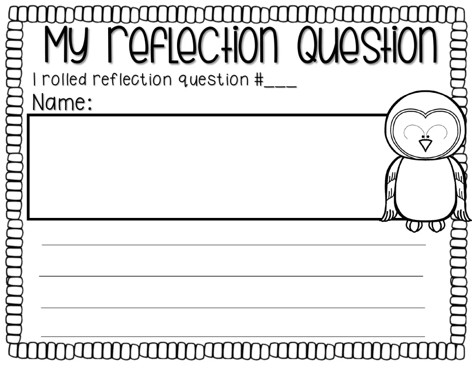 My Reflection Question response sheet asks students to record their rolled question number and draw and write