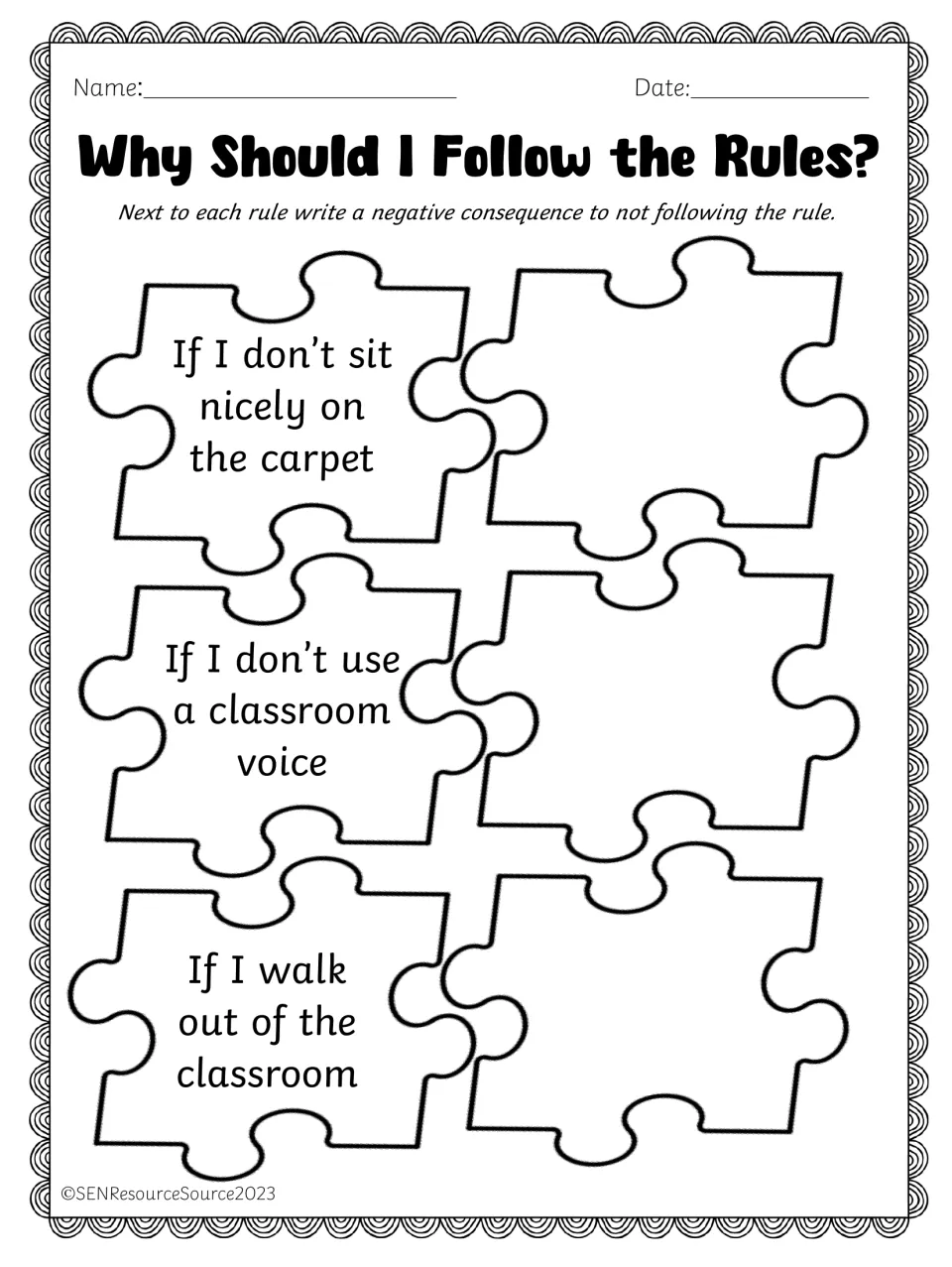 Why Should I Follow the Rules?: students write a negative consequence for not sitting nicely, loud voices, leaving class