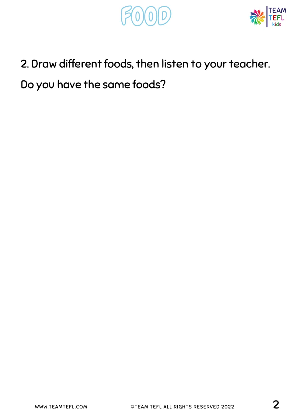 Food drawing activity asks students to draw different foods, then listen for matches with their teacher.