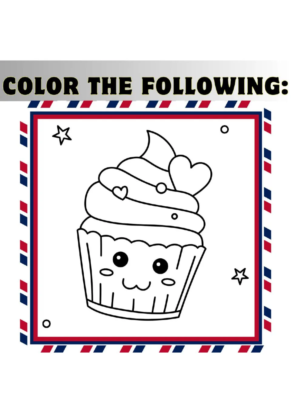 Color the following: a happy cupcake with a swirled frosting top, hearts and stars around it for students to color