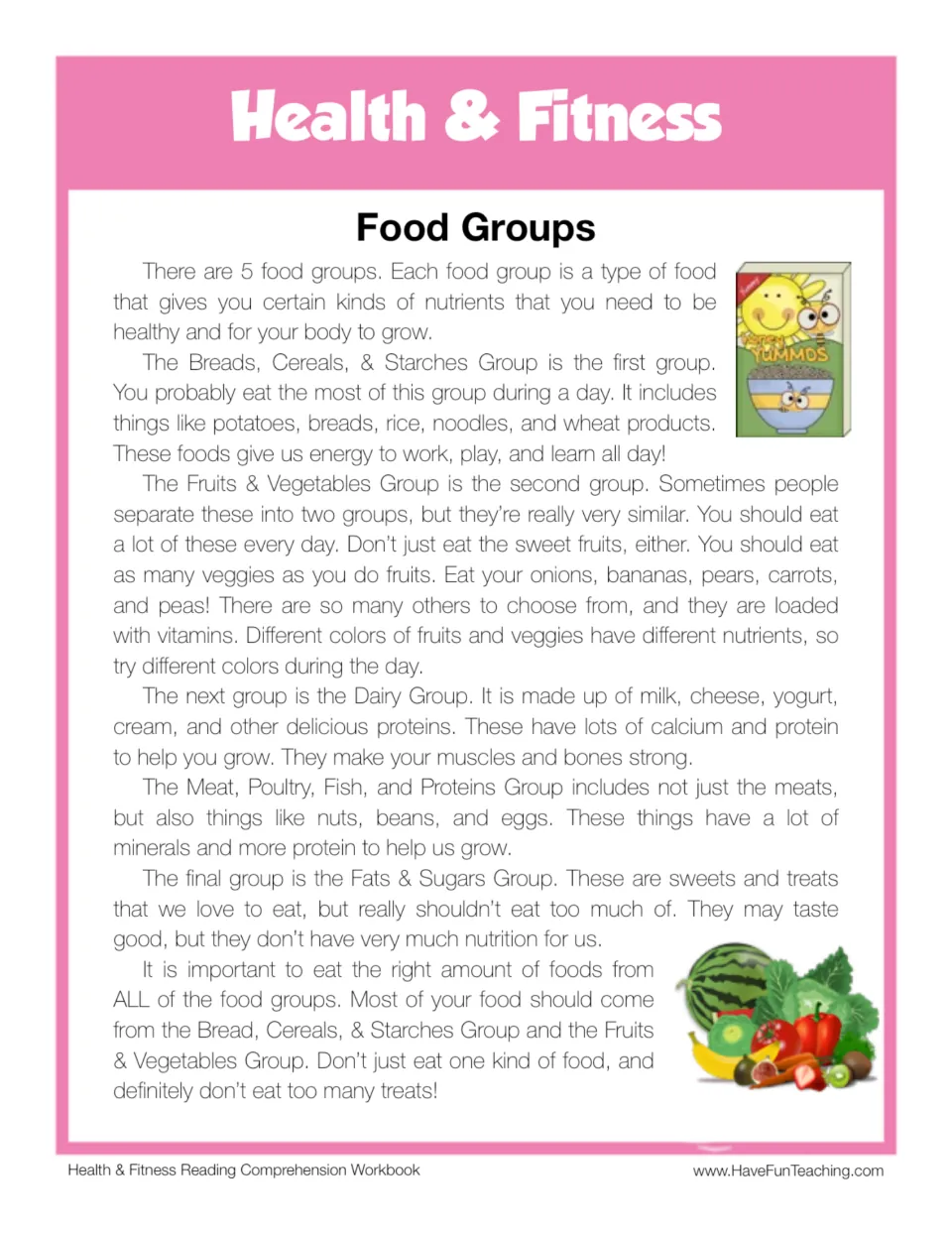 Food Groups reading passage: students read about the 5 food groups, from breads and starches to fats and sugars