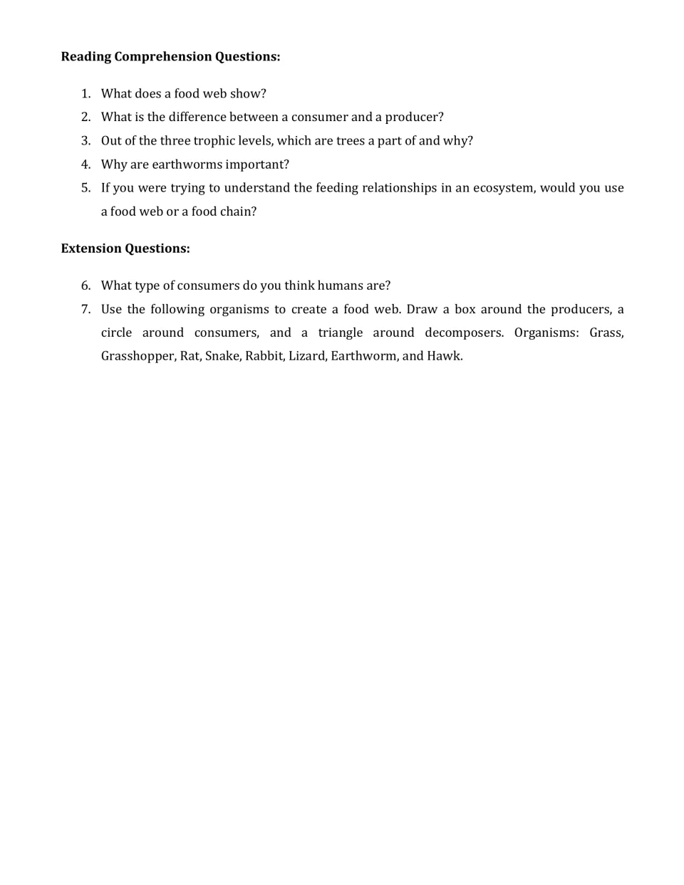 Food web comprehension: students answer 5 questions on the article, then build a food web from 8 organisms by role