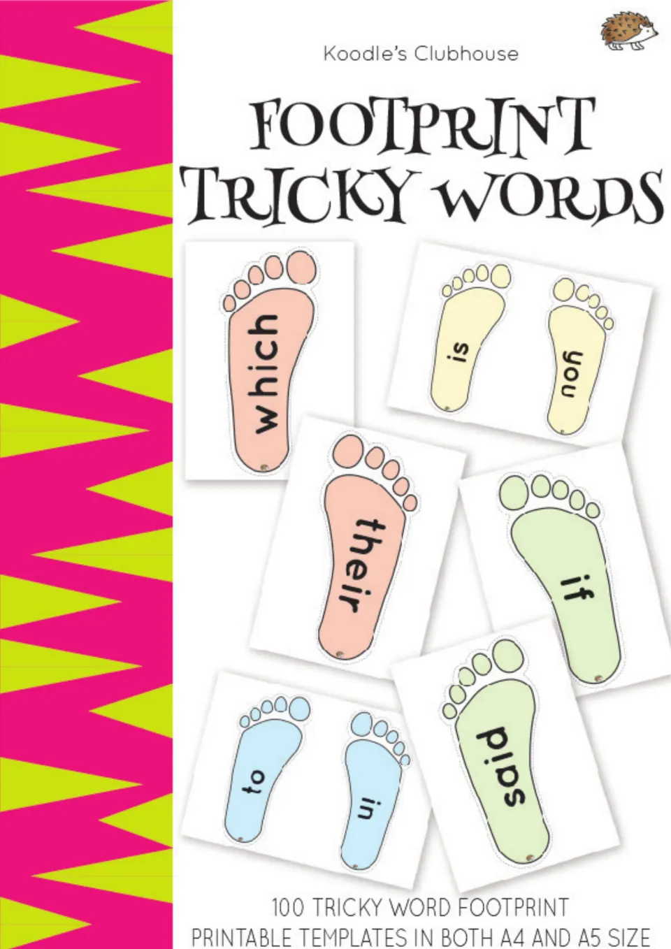 Footprint Tricky Words cover: 100 printable sight word footprints in A4 and A5, shown with which, their, said, is, you, to