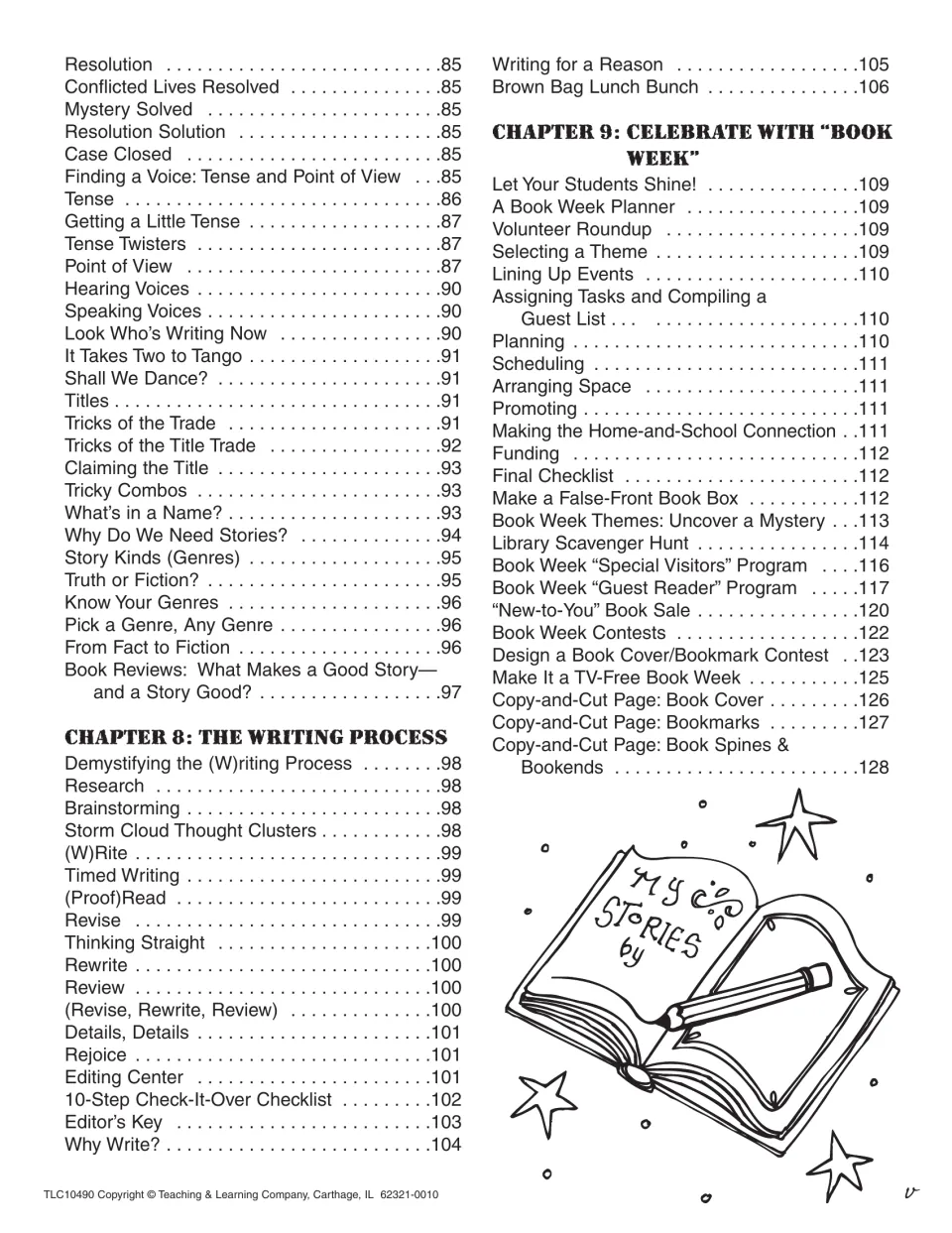 Table of contents, part 3: end of Chapter 7, Chapter 8 The Writing Process and Chapter 9 Book Week, pages 85–128