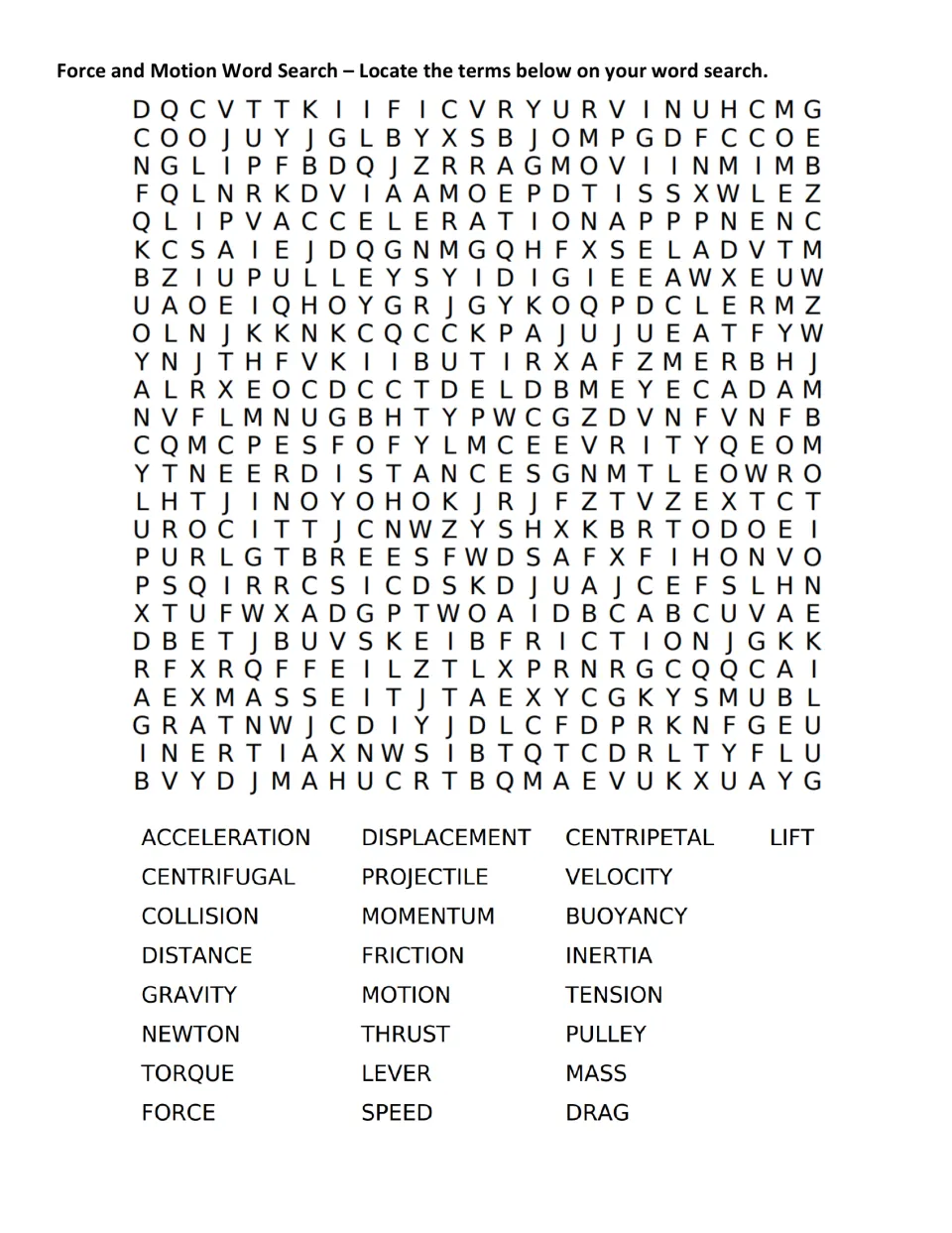 Force and motion vocabulary: students find 25 terms such as acceleration, friction, inertia and buoyancy in a word search