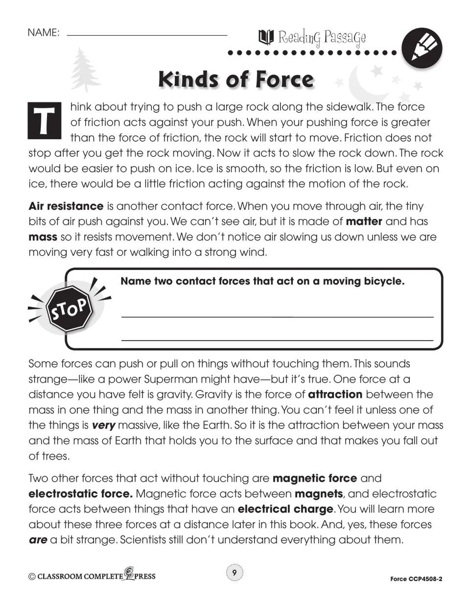 Passage continued: friction on a pushed rock, air resistance, gravity, magnetic and electrostatic force, a stop question
