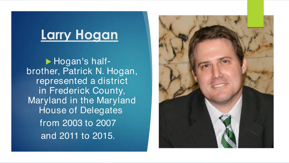 Family biography slide on half-brother Patrick N. Hogan's Maryland House service in 2003–2007 and 2011–2015