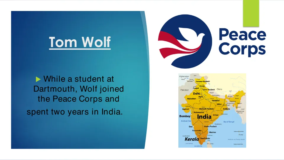 Biography slide describing Tom Wolf joining the Peace Corps while at Dartmouth and spending two years in India