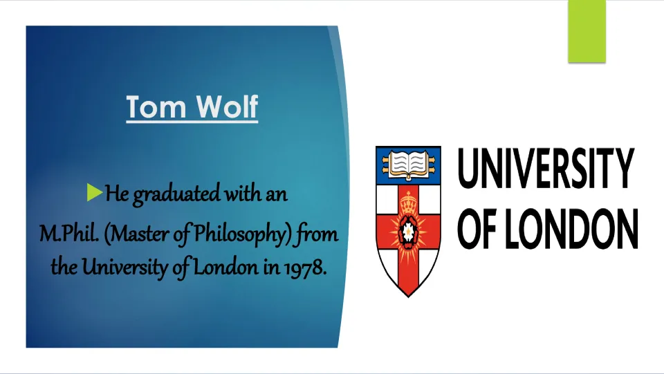 Biography slide stating that Tom Wolf earned an M.Phil., or Master of Philosophy, from the University of London in 1978
