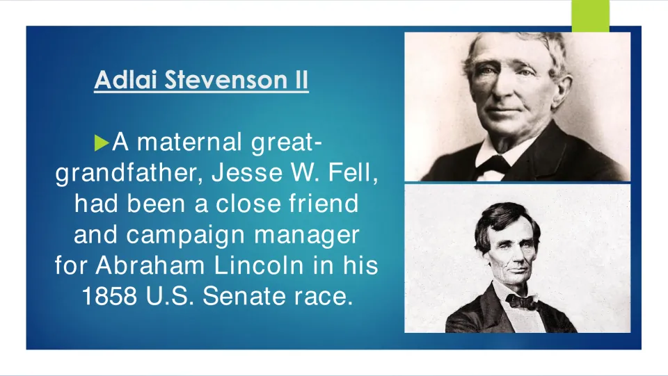 Family background slide linking great-grandfather Jesse W. Fell to Abraham Lincoln's 1858 U.S. Senate race