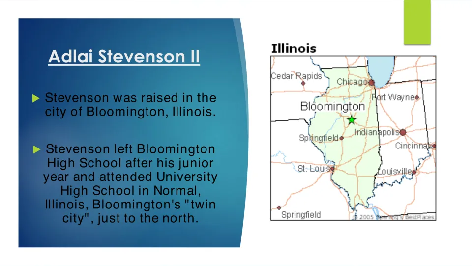 Childhood slide covering Stevenson's upbringing in Bloomington and move to University High School in Normal