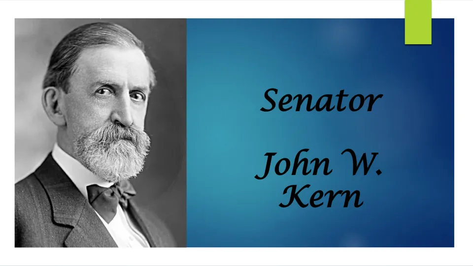 Biography presentation cover introducing Senator John W. Kern by name beside a black-and-white portrait