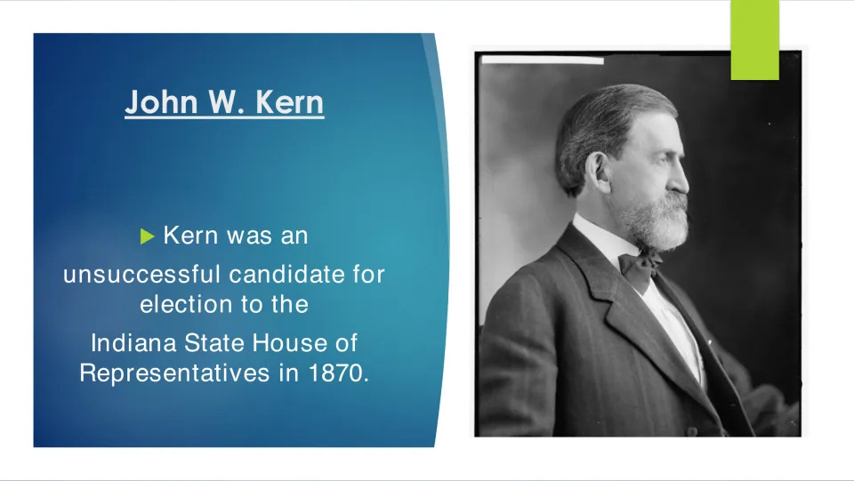 Political biography slide describing Kern’s unsuccessful 1870 bid for the Indiana State House of Representatives