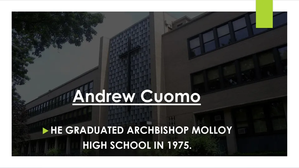 Education biography slide stating that Andrew Cuomo graduated from Archbishop Molloy High School in 1975
