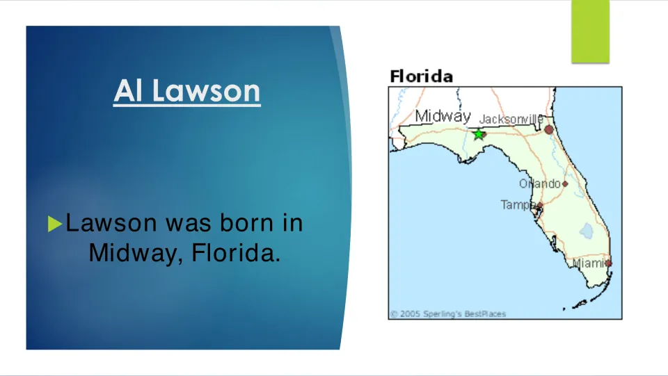 Biography slide identifying Midway, Florida, as Al Lawson's birthplace, with a map marking the town
