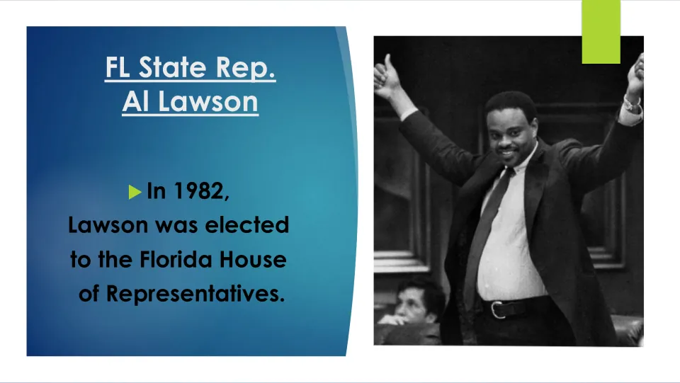 Biography slide marking Al Lawson's 1982 election to the Florida House of Representatives, with a portrait