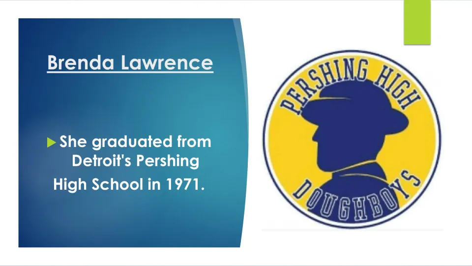 Education slide stating that Brenda Lawrence graduated from Detroit’s Pershing High School in 1971