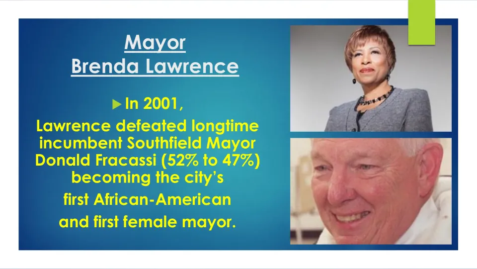 Mayoral slide on Lawrence’s 2001 victory, becoming Southfield’s first African American and first female mayor