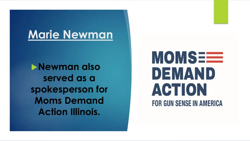 Advocacy slide identifying Marie Newman as a spokesperson for Moms Demand Action Illinois, with the group's logo