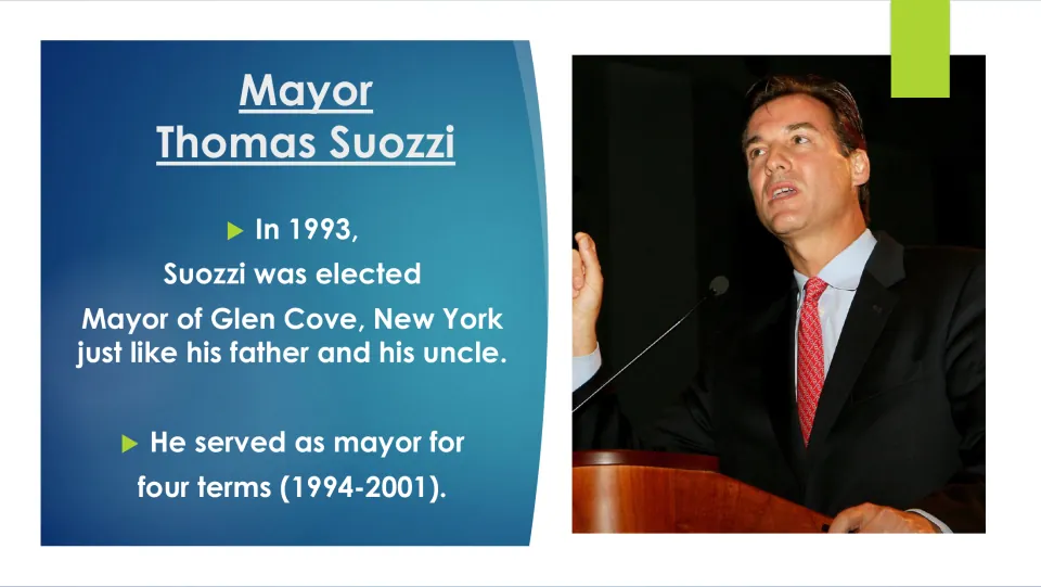 Biography slide 10 covers Suozzi’s 1993 election as Glen Cove mayor and four terms in office from 1994–2001