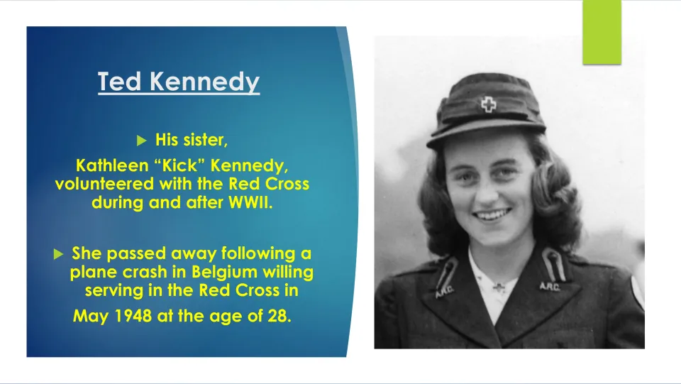 Family biography slide covering Kathleen 'Kick' Kennedy's Red Cross service and death in a plane crash