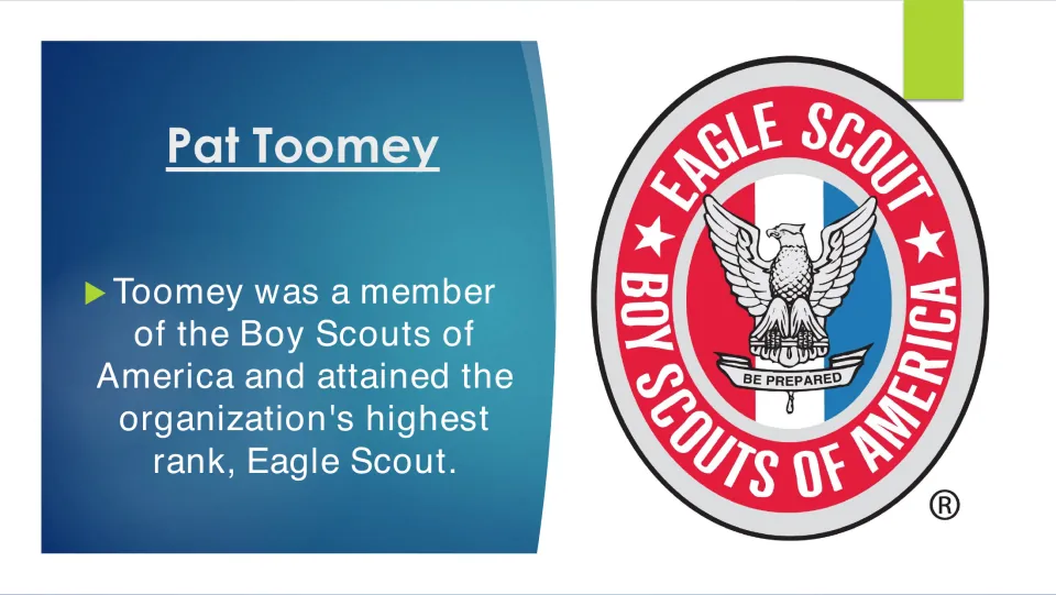 Scouting biography slide: Pat Toomey joined the Boy Scouts of America and attained its highest rank, Eagle Scout