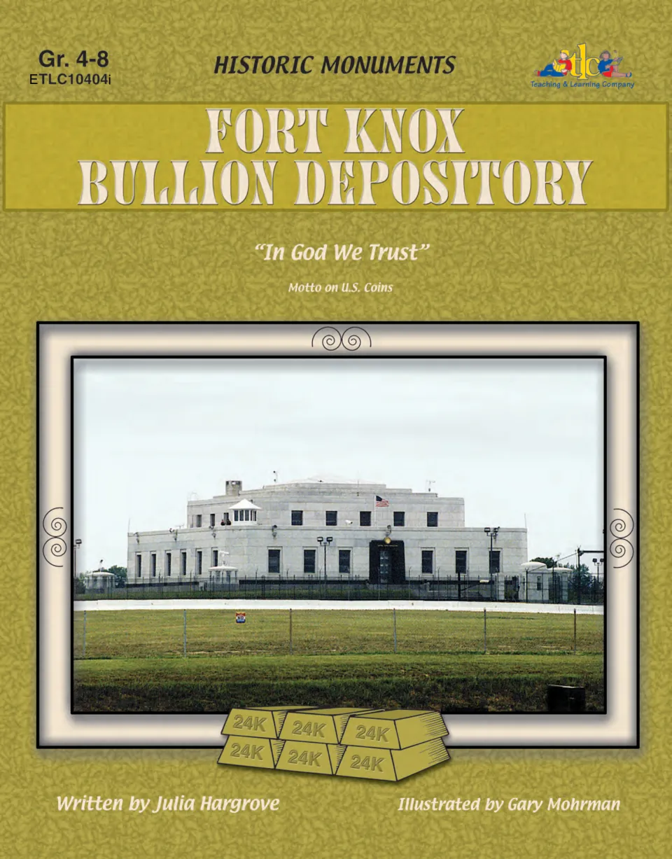 Fort Knox Bullion Depository cover from the Historic Monuments series, with a photo of the depository building