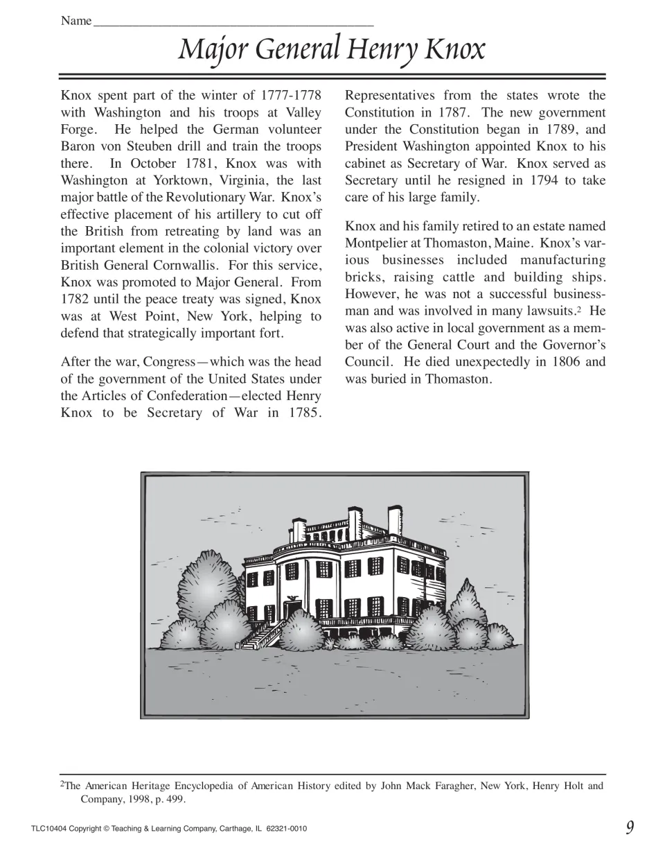 Henry Knox biography, part 2: Valley Forge, Yorktown, Secretary of War and his Montpelier estate in Maine