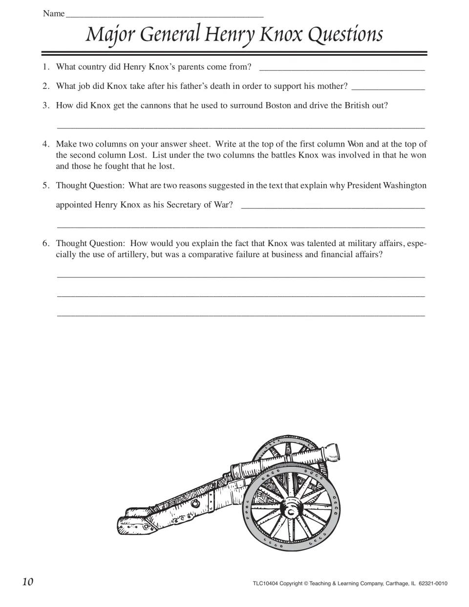 Six Henry Knox questions: his parents' homeland, cannons, battles won and lost, and two thought questions