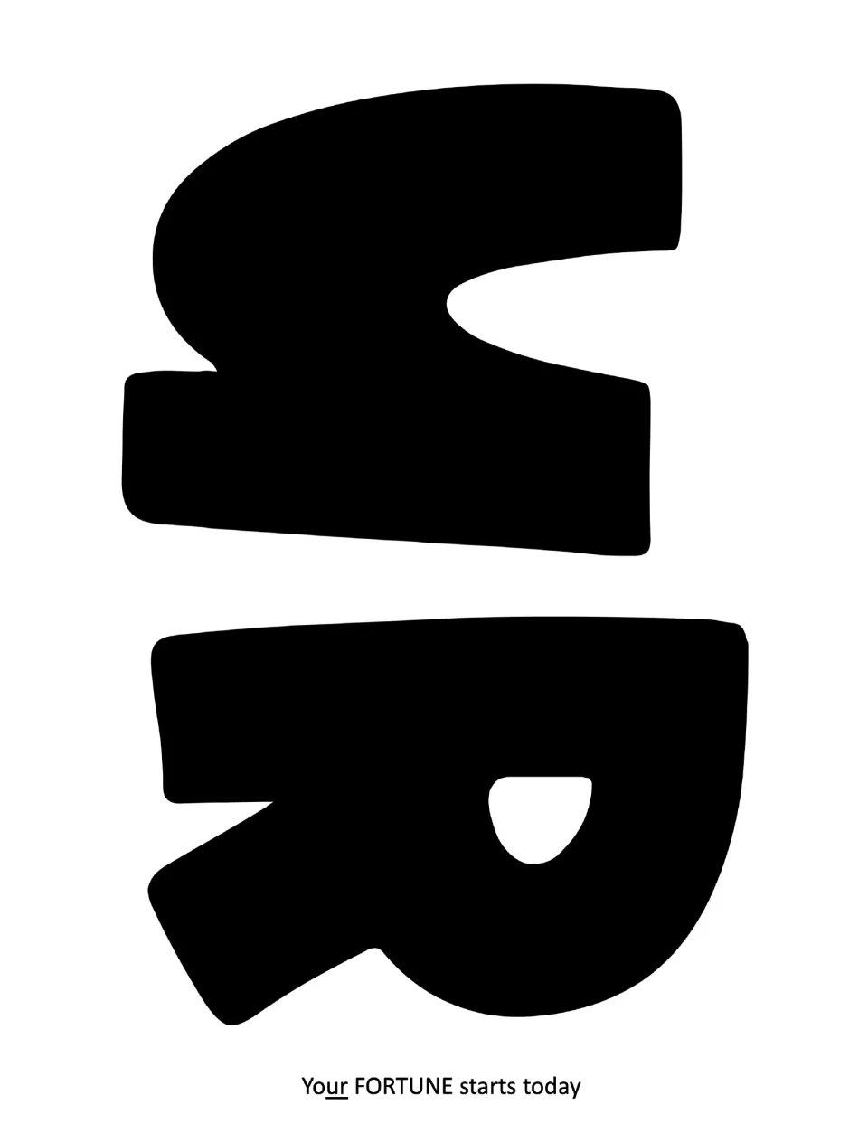 Bulletin board letters U and R in solid black, printed sideways, finishing the word Your for the fortune cookie display
