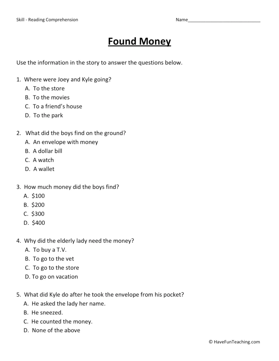 Five multiple-choice questions about the boys' destination, the envelope, $300, Mary Hill and Kyle's actions.