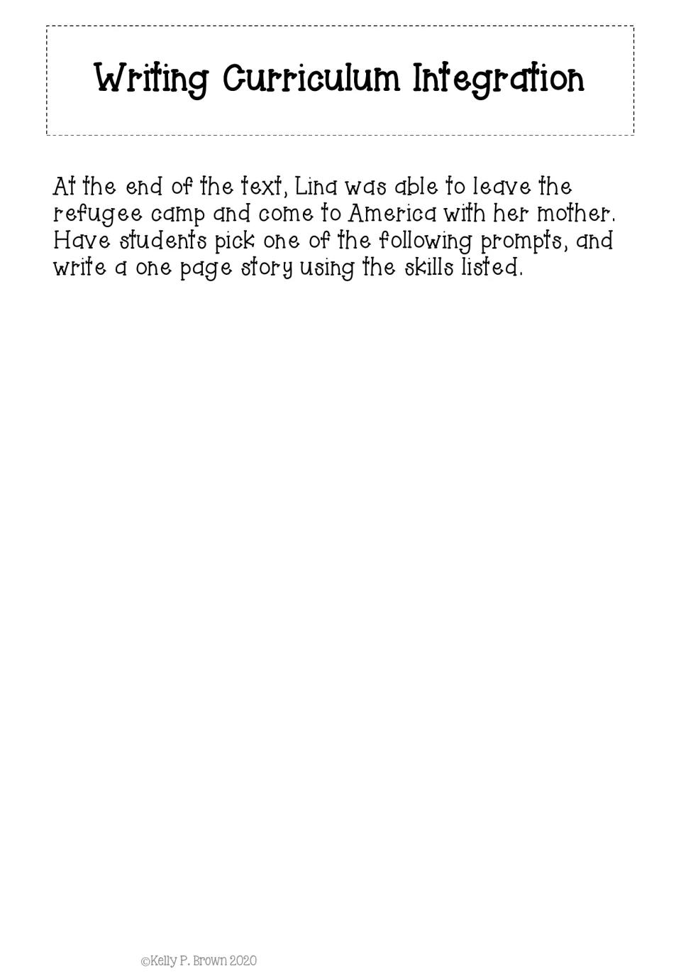 Writing integration directions ask students to choose a prompt and write a one-page story after Lina leaves camp