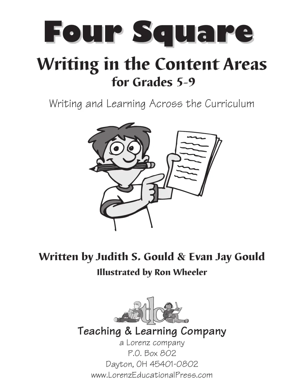 Title page: writing and learning across the curriculum, by Judith S. Gould and Evan Jay Gould, illustrated by Ron Wheeler