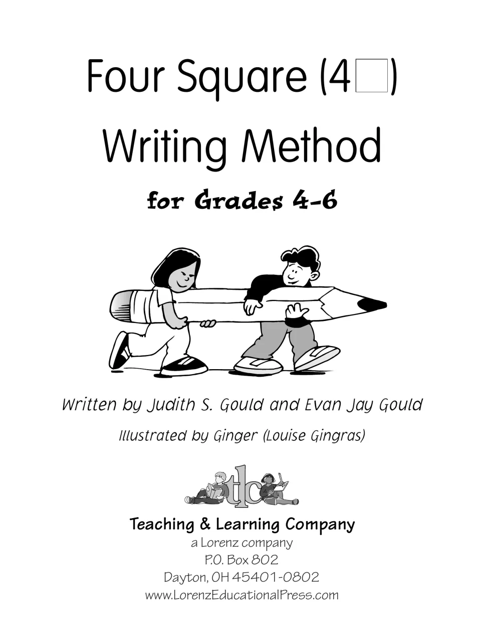 Title page for the four square writing book naming authors Judith S. and Evan Jay Gould, with two kids carrying a pencil