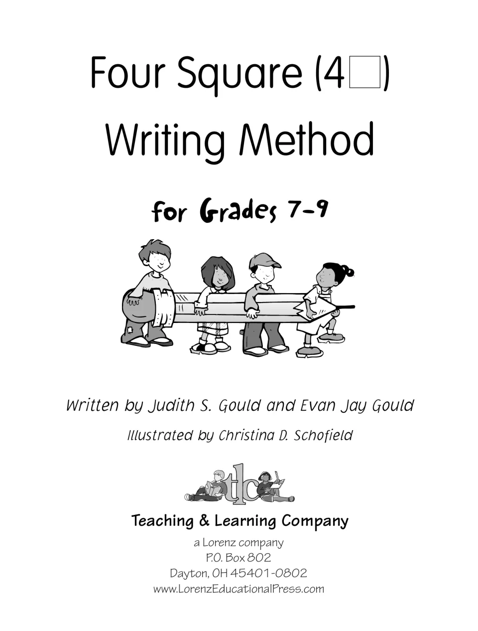 Writing method title page naming authors Judith S. Gould and Evan Jay Gould and illustrator Christina D. Schofield
