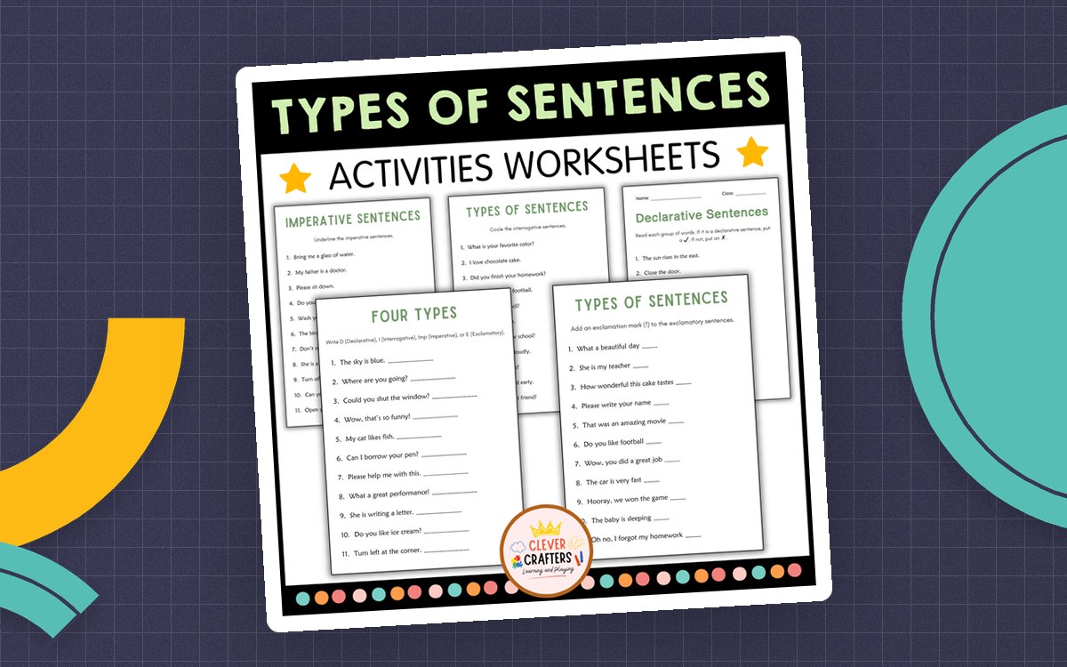 Types of Sentences activities cover with imperative, declarative, interrogative, and exclamatory worksheets.