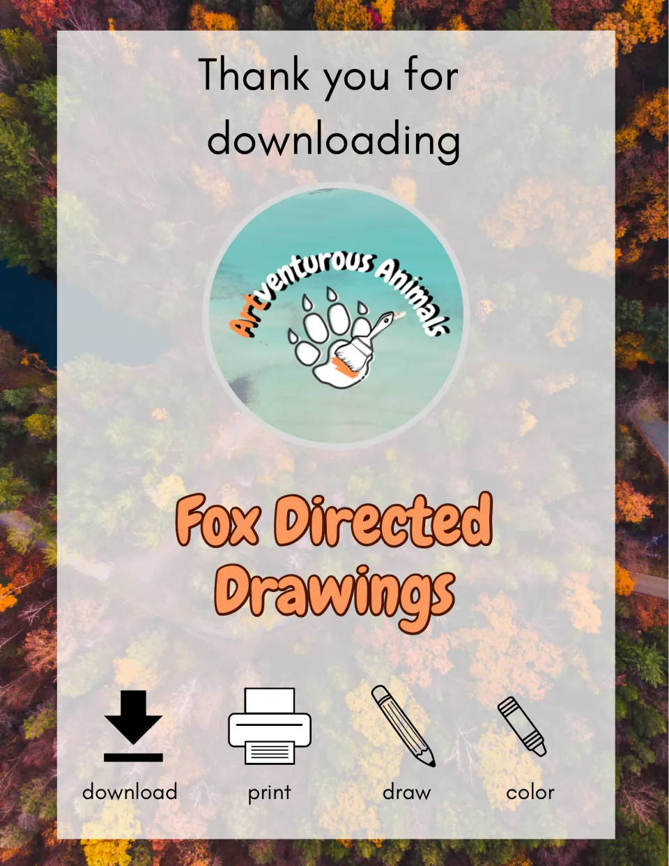 Fox Directed Drawings cover from Artventurous Animals with a thank-you note and download, print, draw and color icons