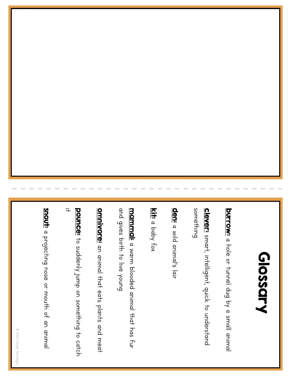 Glossary of fox words: students check meanings of burrow, clever, den, kit, mammal, omnivore, pounce and snout